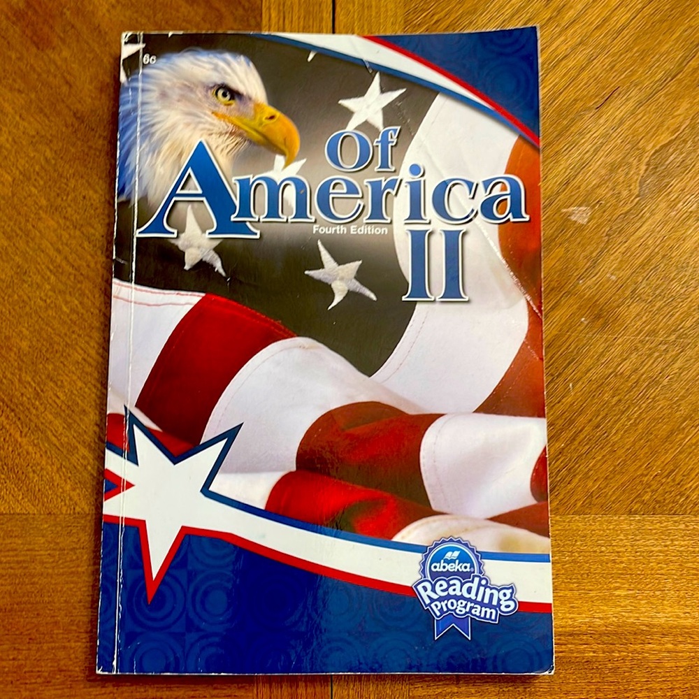 Abeka 6th grade reader Of America 4th edition
